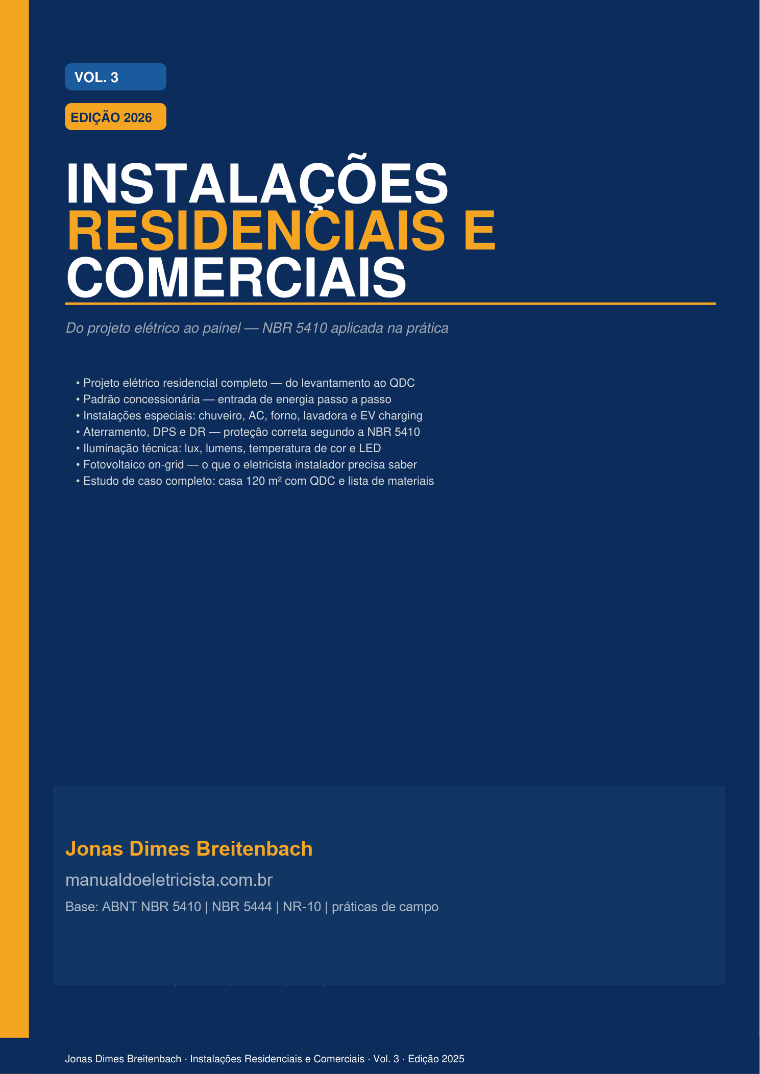 Capa do ebook Instalações Residenciais e Comerciais - Vol. 3 - Do projeto elétrico ao painel